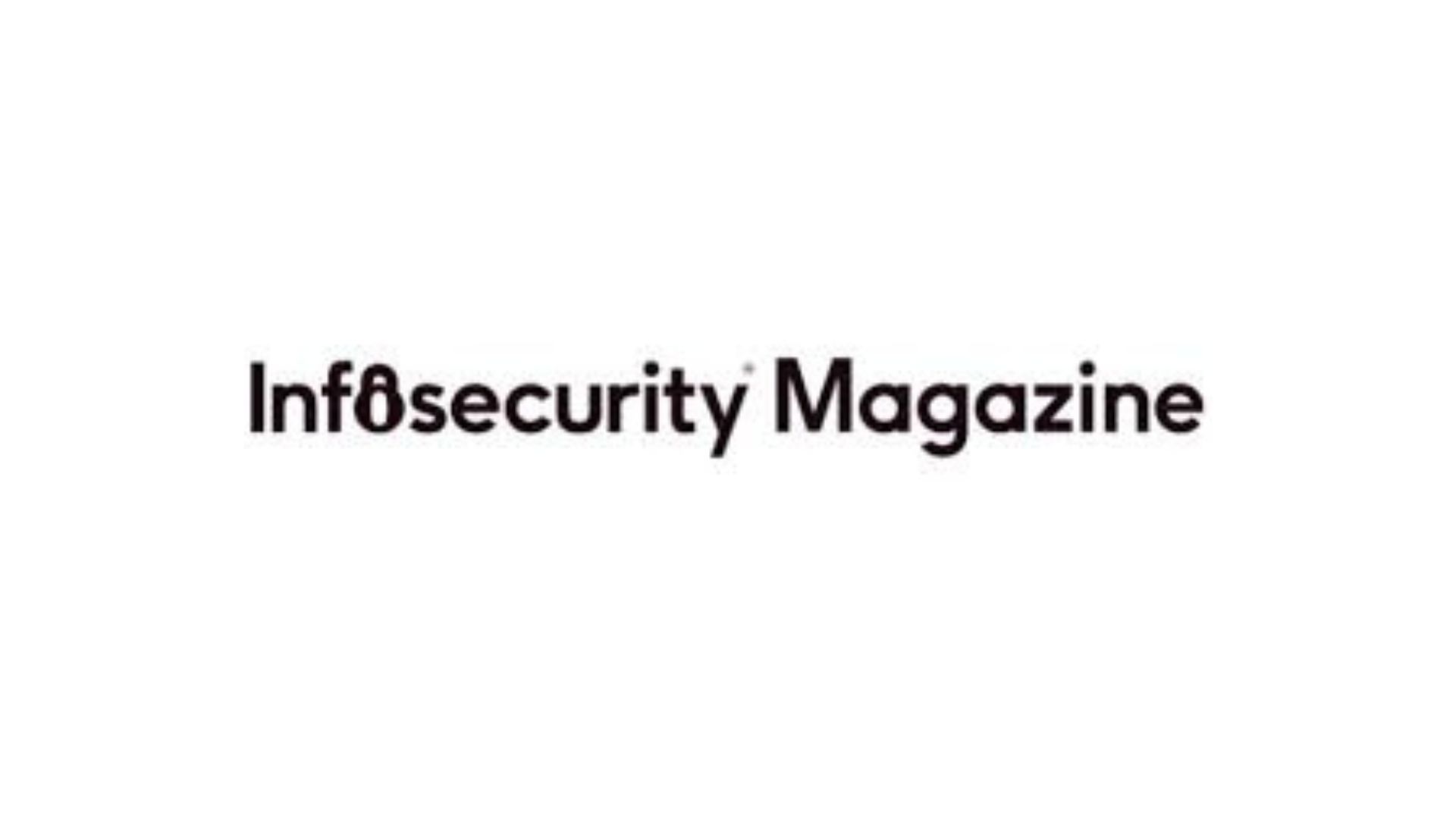 Logo of Infosecurity Magazine featuring the name in a modern font, with a unique character replacing the letter 'o' in 'security'.