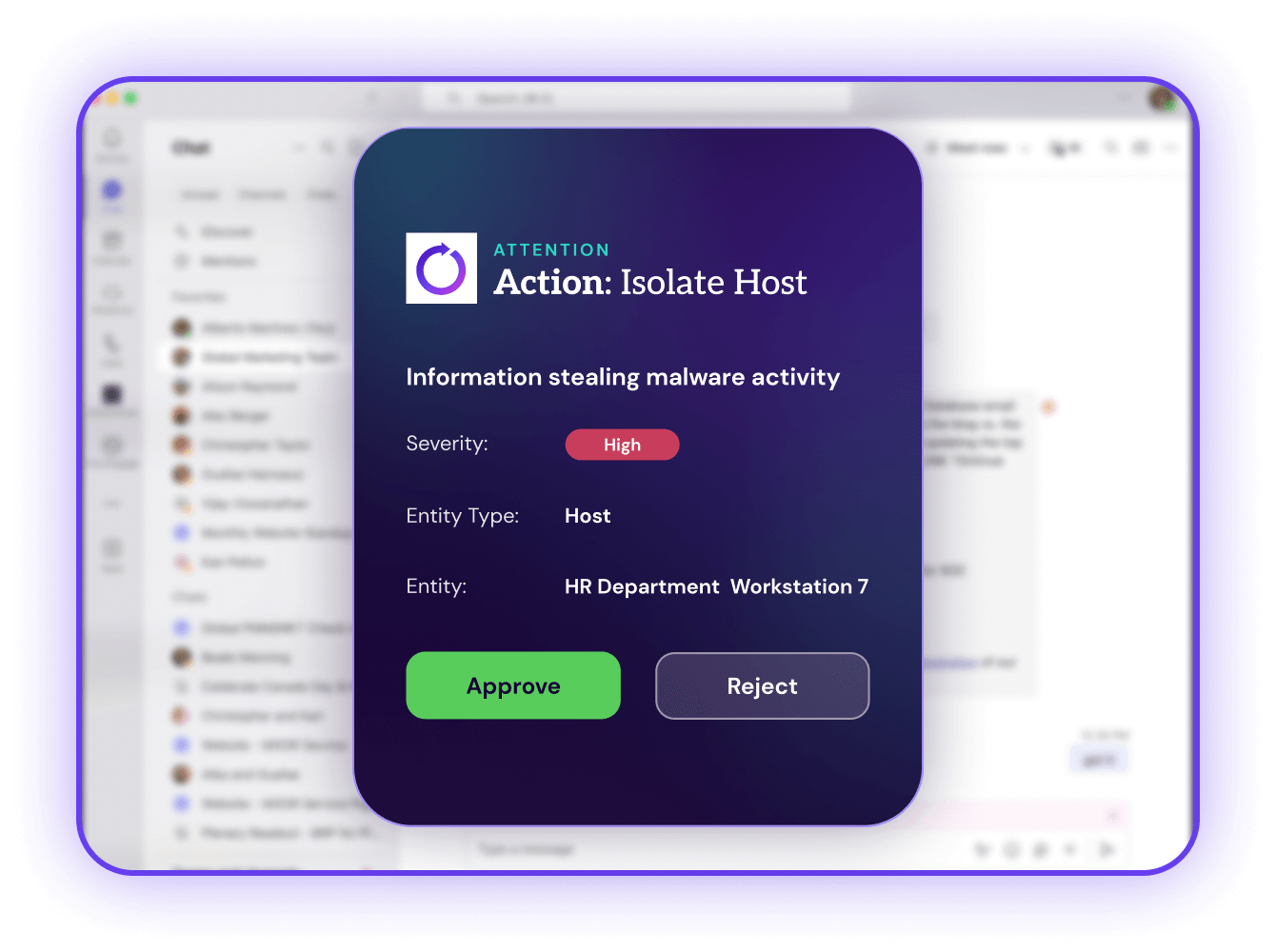 A computer screen displaying a security alert for isolating a host due to high severity information-stealing malware activity. Options to approve or reject the action are visible.